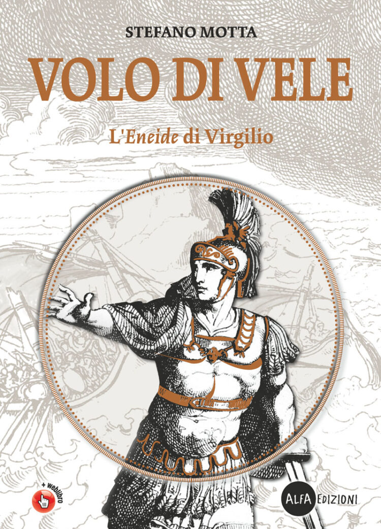 Alfa Edizioni: Volo di vele - L'Eneide di Virgilio