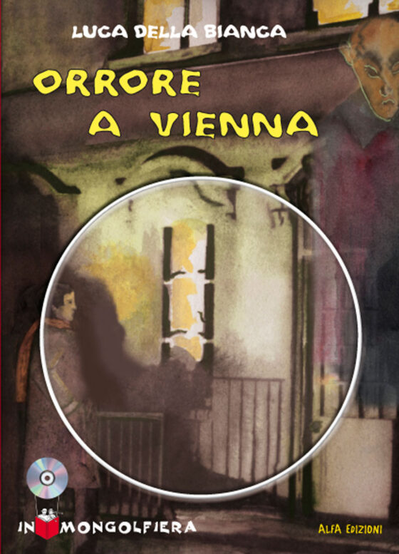 Alfa Edizioni: Orrore a Vienna di Luca Della Bianca